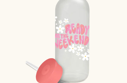 Botella de Vidrio con Bombilla - Get Ready for the Weekend