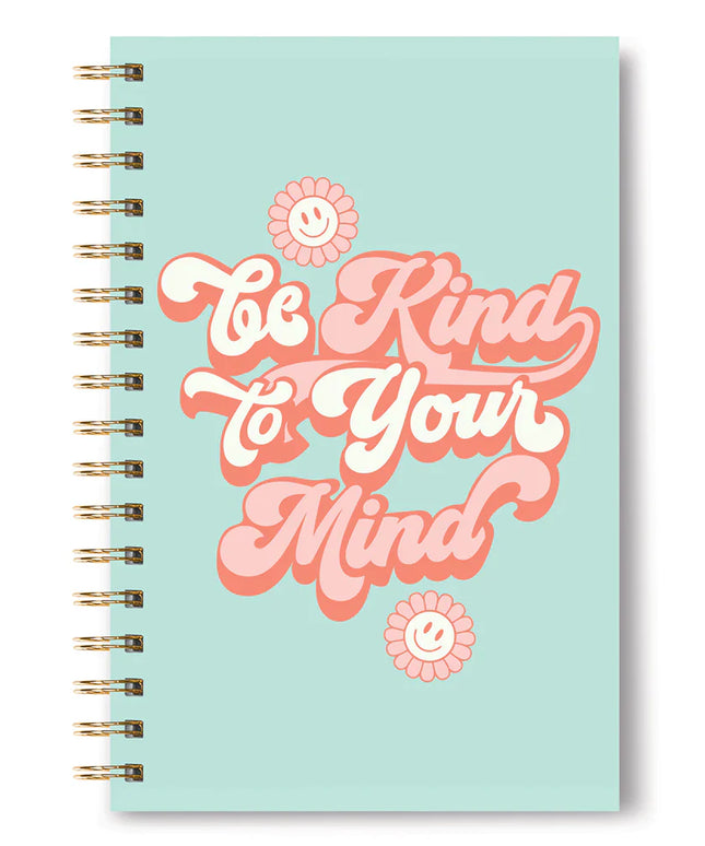 Cuaderno Be Kind to Your Mind