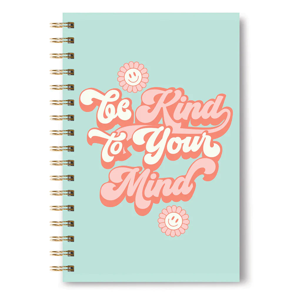 Cuaderno Be Kind to Your Mind